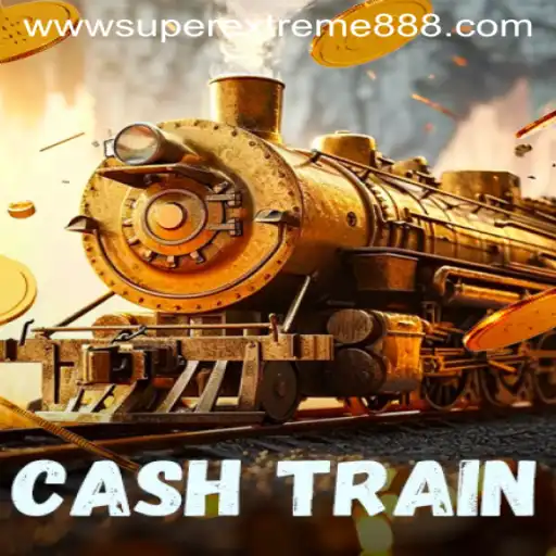 Exploring the Thrilling World of CashTrain: A Deep Dive into SuperExtreme888