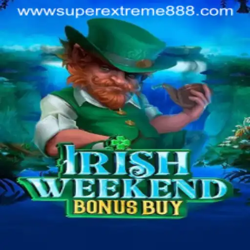 Exploring Irish Weekend Bonus Buy: A Modern Gaming Twist