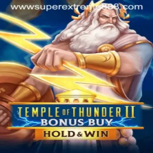 Dive into the Electrifying World of TempleofThunderIIBonusBuy with SuperExtreme888